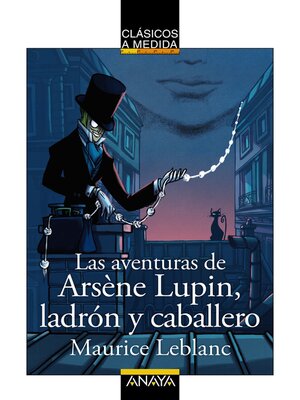 cover image of Las aventuras de Arsène Lupin, ladrón y caballero